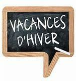 VACANCES SCOLAIRES D'HIVER 2025