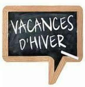 VACANCES SCOLAIRES D'HIVER 2025